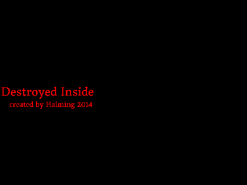 Destroyed Inside