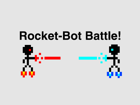 Rocket-Bot Battle