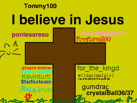 Sign Your Username If You Believe In Jesus [1] remix remix remix remix