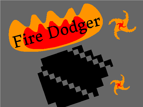 Fire Dodger