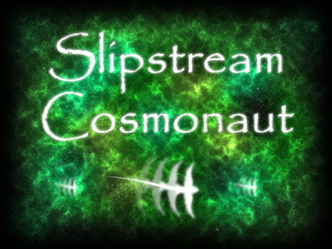 Slipstream - Cosmonaut (Perseus Nebula)