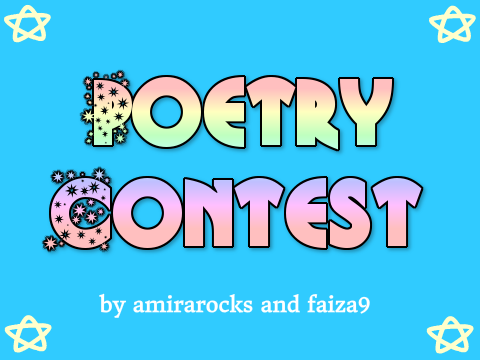 CLOSED ✰ Poetry Contest ✰