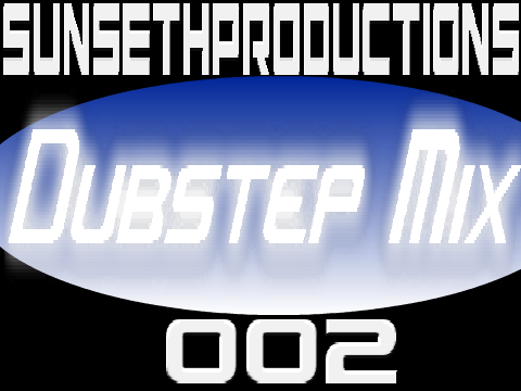Dubstep Mix 002