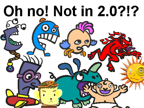 Oh no! They arent in 2.0!