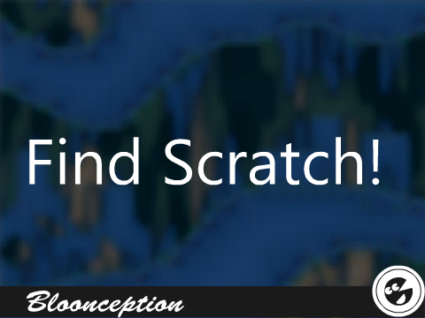 Find Scratch!
