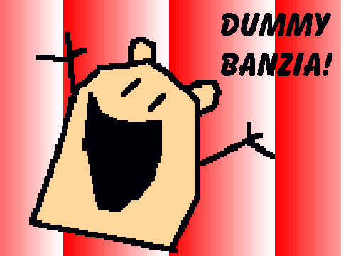 DUMMY BANZAI!
