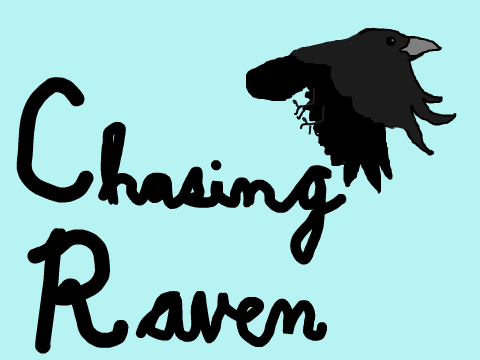 Chasing Raven