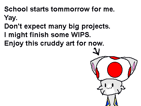 School and stuffs