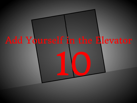 Add Yourself in the elevator (10)