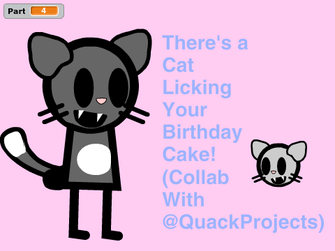 There's a Cat Licking Your Birthday Cake (Collab)