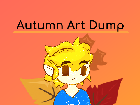 Autumn Art Dump
