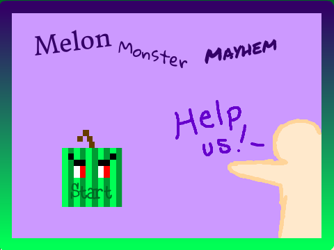 Melon Monster Mayhem