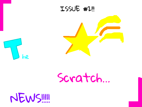 The Scratch News-ISSUE #3