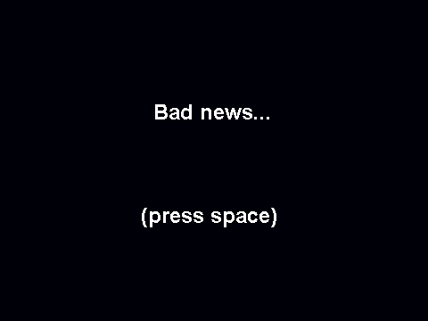 bad news :(