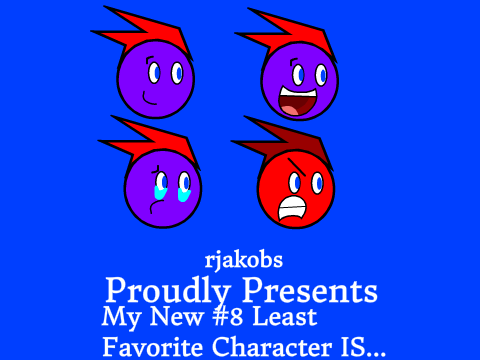 My New #8 Least Favorite Character IS...
