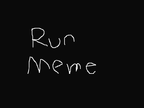   RUN // meme
