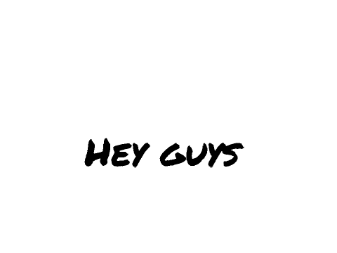 Guys..
