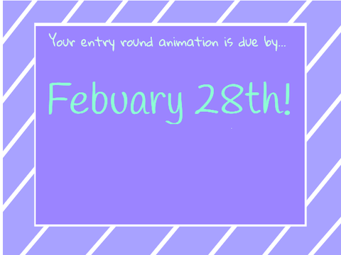 25 Followers Animations Contest I Entry Round I