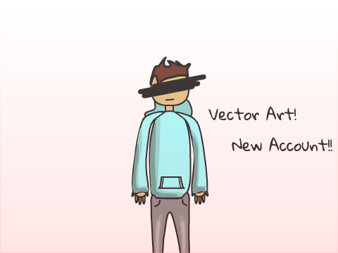 Vector Art (OC?) // NEW ACC INFO //