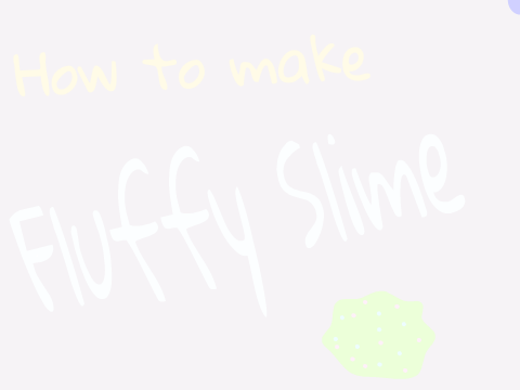 ♥How to make Fluffy Slime!♥