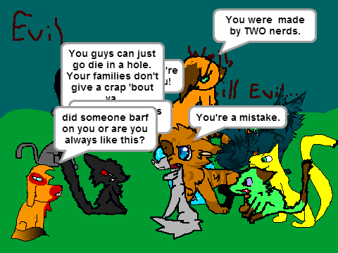 Add your character yelling at Kripe or Littletree