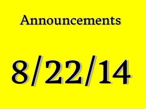 Announcement #1 8/22/14
