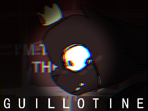 G U I L L O T I N E - animation meme