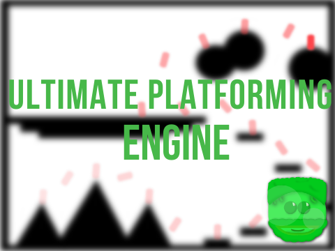 Ultimate Platforming Engine V1.2