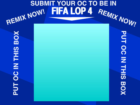 Submit Your OC'S Now For A Chance To Be In FIFA LOP 4!
