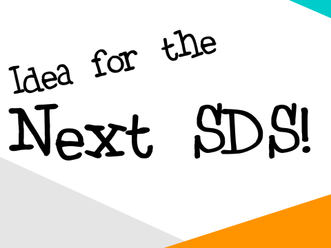 Future SDS Idea