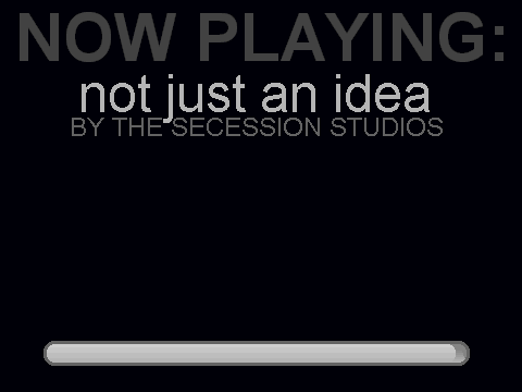 Not Just an Idea