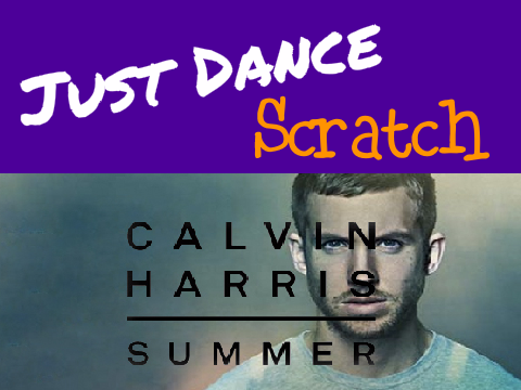 Just Dance: Scratch - Summer