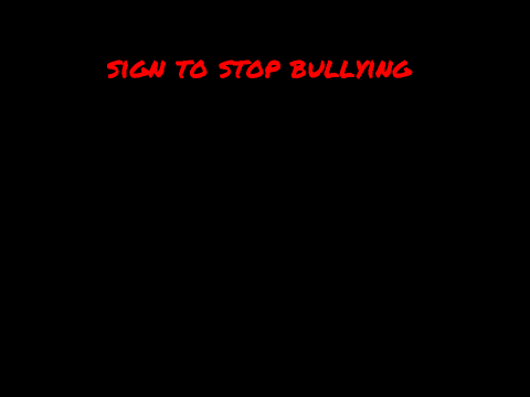 Bullying Needs To Stop!!!!! (Project By Me)!!!! <3