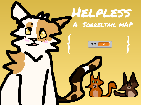 Helpless{} A Sorreltail map {} PMV