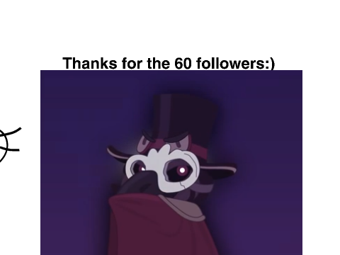 60 followers wow!
