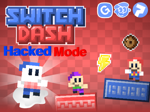 Switch Dash HACKED!
