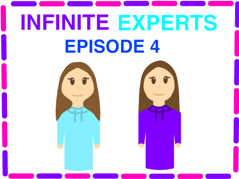 Infinite experts | episode 4 