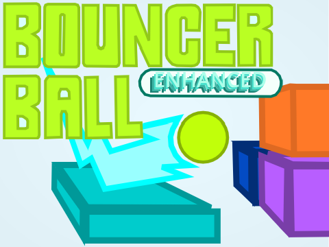 Bouncer Ball - Enhanced