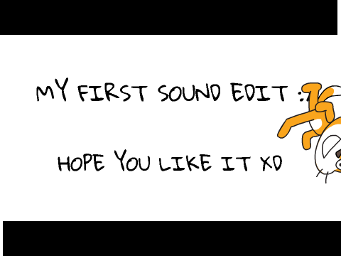 Random sound edit...