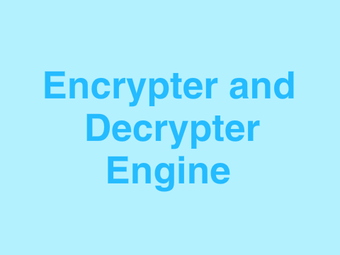 –– Encrypter and Decrypter Engine ––