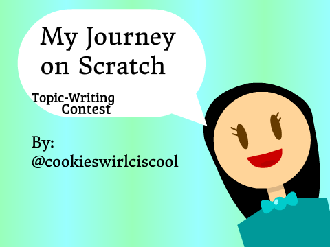 My Journey on Scratch - Writing Contest