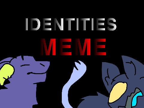 Identities-MEME