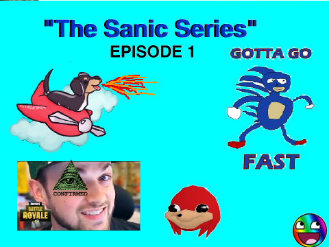 "Sanic Series" Trailer