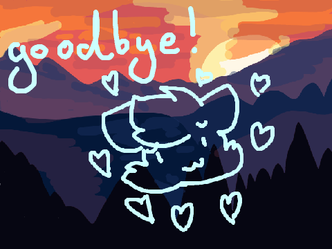 ♡goodbye everyone♡