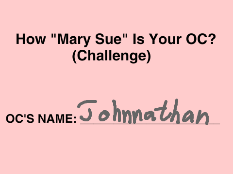 How "Mary-Sue" is Your OC? remix