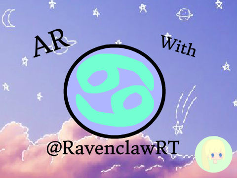 ♋AR With @RavenclawRT♋