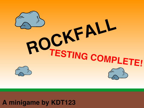 Rockfall 2.1.0 TESTING COMPLETE!