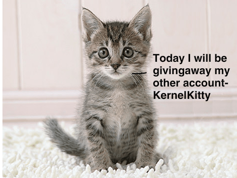 Account giveaway-KernelKitty