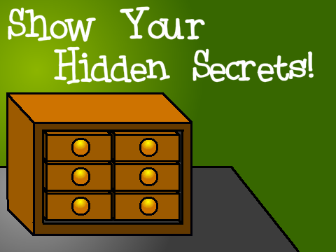 Show Your Secrets!