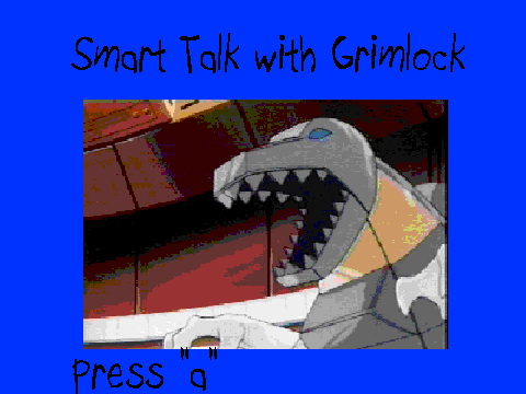 (VERY OLD - RESHARE) Smart Talk with Grimlock